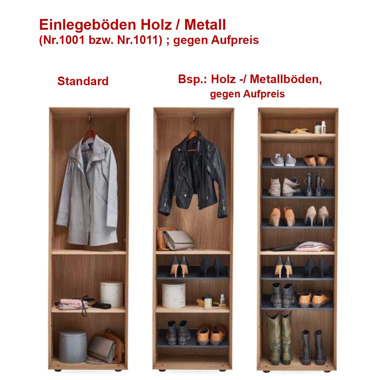 Innenansicht eines Stauraumschrankes mit vielen passenden Einlegeböden. Böden teilweise in massivem Holz Nr. 7140-1001 teilweise in Metall Nr. 7140-1011 - passend für CAYA Garderoben Hochschränke.